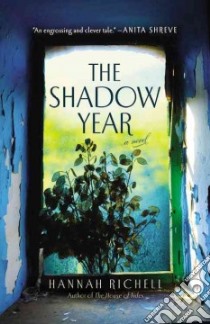 The Shadow Year libro in lingua di Richell Hannah