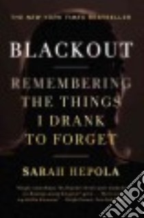 Blackout libro in lingua di Hepola Sarah