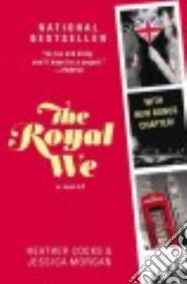 The Royal We libro in lingua di Cocks Heather, Morgan Jessica