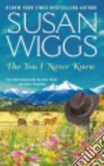 The You I Never Knew libro in lingua di Wiggs Susan