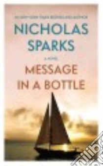 Message in a Bottle libro in lingua di Sparks Nicholas