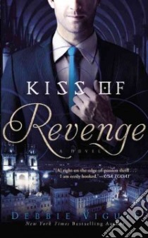 Kiss of Revenge libro in lingua di Viguie Debbie