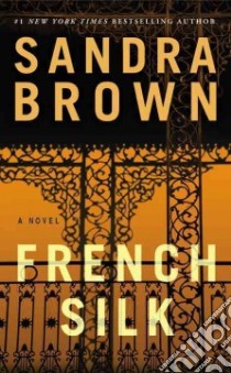 French Silk libro in lingua di Brown Sandra