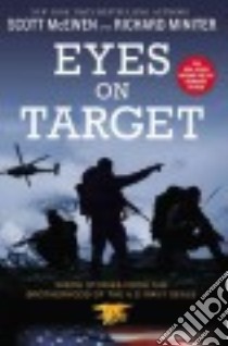 Eyes on Target libro in lingua di McEwen Scott, Miniter Richard
