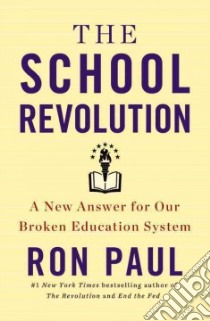 The School Revolution libro in lingua di Paul Ron