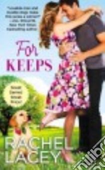 For Keeps libro in lingua di Lacey Rachel