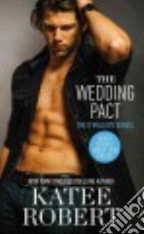 The Wedding Pact libro in lingua di Robert Katee