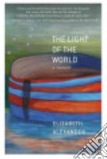 The Light of the World libro in lingua di Alexander Elizabeth