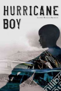 Hurricane Boy libro in lingua di Dragon Laura Roach