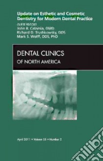 Update on Esthetic and Cosmetic Denistry for Modern Dental P libro in lingua di John R Calamia
