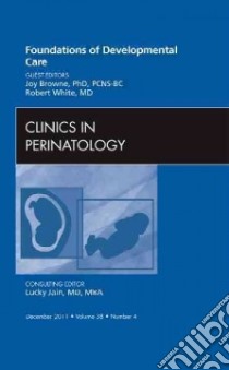 Developmental Outcomes of the High-Risk Neonate, An Issue of libro in lingua di Robert L White
