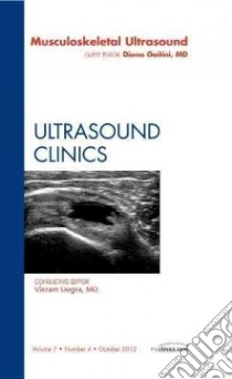 Musculoskeletal Ultrasound, an Issue of Ultrasound Clinics libro in lingua di Diana Gaitini