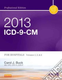 2013 Icd-9-cm libro in lingua di Buck Carol J.