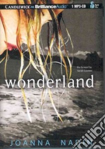 Wonderland (CD Audiobook) libro in lingua di Nadin Joanna, Coomes Sarah (NRT)