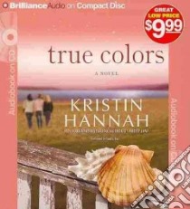 True Colors (CD Audiobook) libro in lingua di Hannah Kristin, Burr Sandra (NRT)