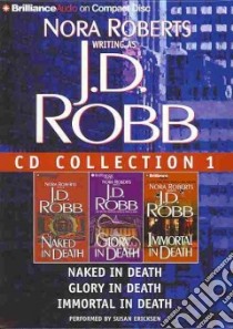 J.D. Robb CD Collection 1 (CD Audiobook) libro in lingua di Robb J. D., Ericksen Susan (NRT)