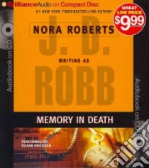 Memory in Death (CD Audiobook) libro in lingua di Robb J. D., Ericksen Susan (NRT)