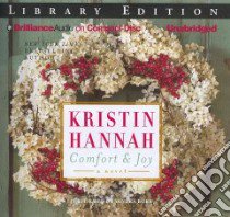 Comfort & Joy (CD Audiobook) libro in lingua di Hannah Kristin, Burr Sandra (NRT)