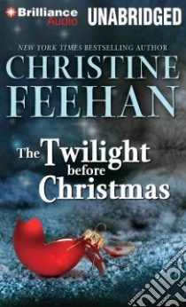 The Twilight Before Christmas (CD Audiobook) libro in lingua di Feehan Christine, Linden Teri Clark (NRT)