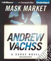 Mask Market (CD Audiobook) libro in lingua di Vachss Andrew H., Wirth David Joe (NRT)