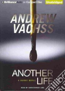 Another Life (CD Audiobook) libro in lingua di Vachss Andrew H., Lane Christopher (NRT)