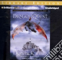 Dragonquest (CD Audiobook) libro in lingua di Paul Donita K., Grafton Ellen (NRT)