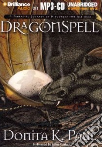 Dragonspell (CD Audiobook) libro in lingua di Paul Donita K., Grafton Ellen (NRT)