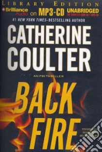 Backfire (CD Audiobook) libro in lingua di Coulter Catherine, Meskimen Jim (NRT), Hurst Deanna (NRT)