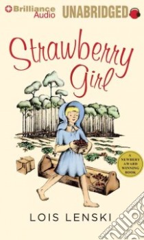 Strawberry Girl (CD Audiobook) libro in lingua di Lenski Lois, Ross Natalie (NRT)