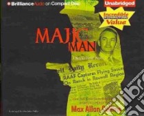 Majic Man (CD Audiobook) libro in lingua di Collins Max Allan, Miller Dan John (NRT)