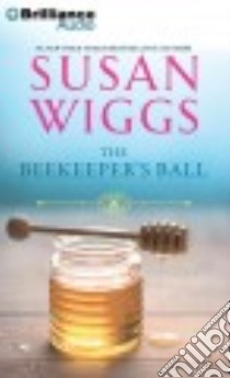 The Beekeeper's Ball (CD Audiobook) libro in lingua di Wiggs Susan, Traister Christina (NRT)
