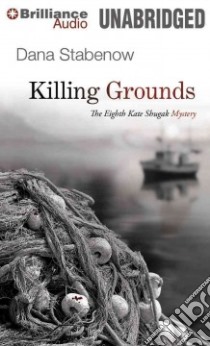 Killing Grounds (CD Audiobook) libro in lingua di Stabenow Dana, Gavin Marguerite (NRT)