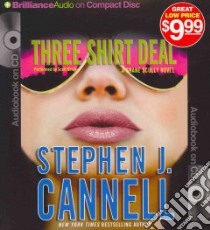 Three Shirt Deal (CD Audiobook) libro in lingua di Cannell Stephen J., Brick Scott (NRT)