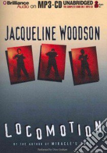 Locomotion (CD Audiobook) libro in lingua di Woodson Jacqueline, Graham Dion (NRT)
