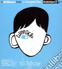 Wonder (CD Audiobook) libro in lingua di Palacio R. J., Steele Diana (NRT), Podehl Nick (NRT), Rudd Kate (NRT)
