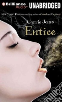 Entice (CD Audiobook) libro in lingua di Jones Carrie, Whelan Julia (NRT)