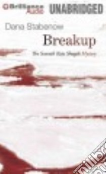 Breakup (CD Audiobook) libro in lingua di Stabenow Dana, Gavin Marguerite (NRT)