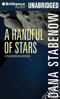 A Handful of Stars (CD Audiobook) libro in lingua di Stabenow Dana, Gavin Marguerite (NRT)