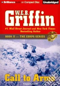 Call to Arms (CD Audiobook) libro in lingua di Griffin W. E. B., Hill Dick (NRT)