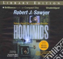 Hominids (CD Audiobook) libro in lingua di Sawyer Robert J., Davis Jonathan (NRT), Sawyer Robert J. (NRT)
