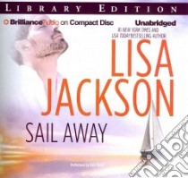 Sail Away (CD Audiobook) libro in lingua di Jackson Lisa, Rudd Kate (NRT)