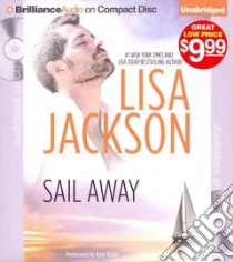 Sail Away (CD Audiobook) libro in lingua di Jackson Lisa, Rudd Kate (NRT)