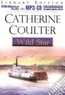 Wild Star (CD Audiobook) libro in lingua di Coulter Catherine, Campbell Chloe (NRT)