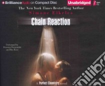 Chain Reaction (CD Audiobook) libro in lingua di Elkeles Simone, Hernandez Roxanne (NRT), Kisic Blas (NRT)