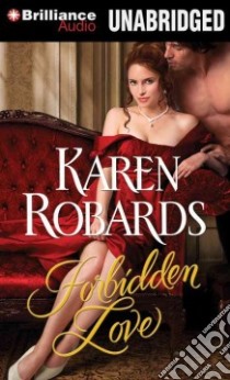 Forbidden Love (CD Audiobook) libro in lingua di Robards Karen, Clamp James (NRT)