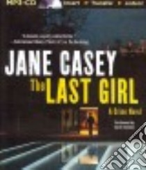 The Last Girl (CD Audiobook) libro in lingua di Casey Jane, Coomes Sarah (NRT)