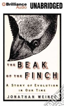 The Beak of the Finch (CD Audiobook) libro in lingua di Weiner Jonathan, Bevine Victor (NRT)