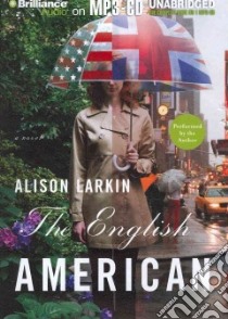 The English American (CD Audiobook) libro in lingua di Larkin Alison