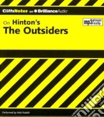CliffsNotes on Hinton's The Outsiders (CD Audiobook) libro in lingua di Clark Janet, Podehl Nick (NRT)