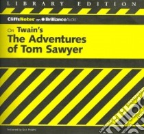 CliffsNotes on Twain's The Adventures of Tom Sawyer (CD Audiobook) libro in lingua di Roberts James L. Ph.D., Podehl Nick (NRT)